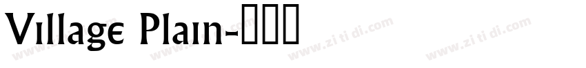 Village Plain字体转换